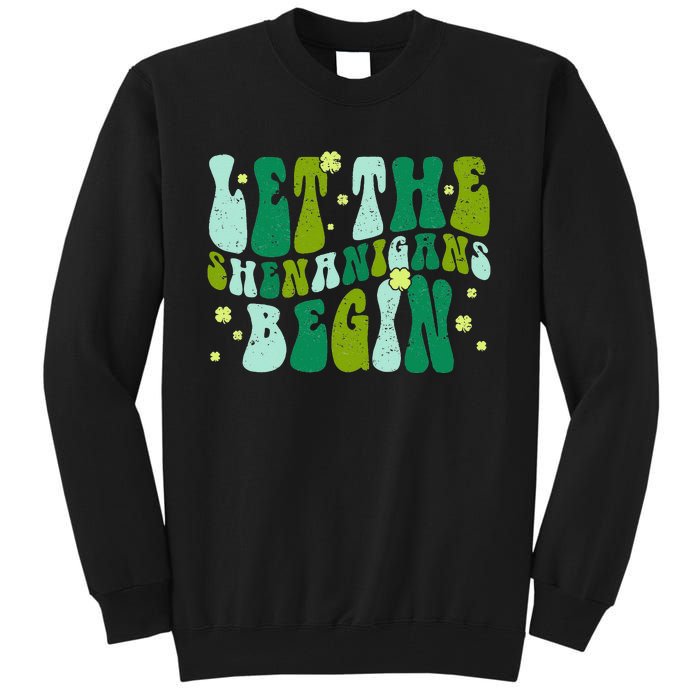 Let The Shenanigans Begin Groovy St Patricks Day Tall Sweatshirt