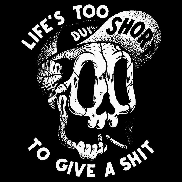 LifeS Too Short To Give A S Hit Poster