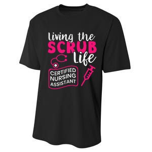 Living The Scrubs Life Certified Nursing Assistant CNA Performance Sprint T-Shirt