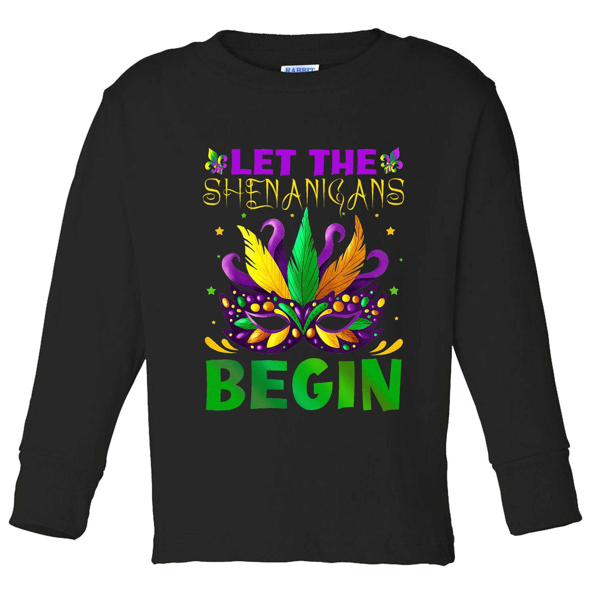 Let The Shenanigans Begin Mardi Gras Toddler Long Sleeve Shirt