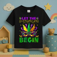 Let The Shenanigans Begin Mardi Gras Toddler T-Shirt