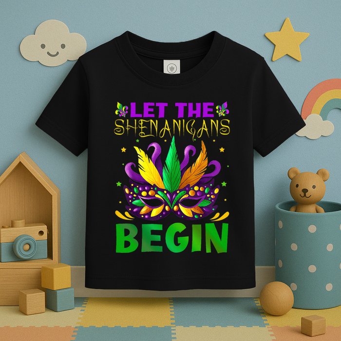 Let The Shenanigans Begin Mardi Gras Toddler T-Shirt