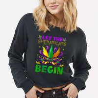 Let The Shenanigans Begin Mardi Gras Cropped Pullover Crew
