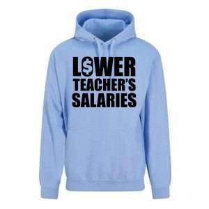 Lower Teacher Salaries Funny Low Pay For Teachers Unisex Surf Hoodie