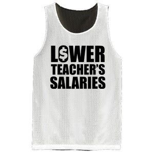 Lower Teacher Salaries Funny Low Pay For Teachers Mesh Reversible Basketball Jersey Tank