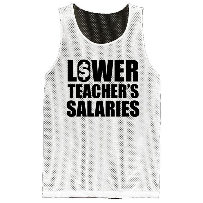 Lower Teacher Salaries Funny Low Pay For Teachers Mesh Reversible Basketball Jersey Tank