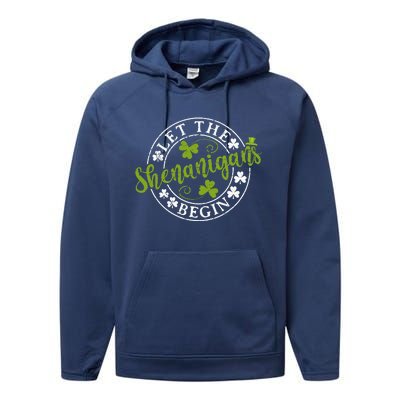 Let The Shenanigans Begin Clovers Shamrocks St Patricks Day Performance Fleece Hoodie