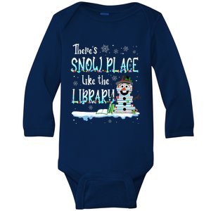 Librarian ThereS Snow Place Like The Library Christmas Snow Baby Long Sleeve Bodysuit