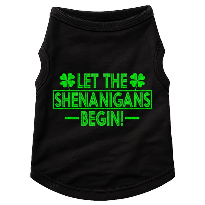 Let The Shenanigans Begin Happy St Patricks Day Shamrock Doggie Tank