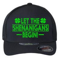 Let The Shenanigans Begin Happy St Patricks Day Shamrock Flexfit Unipanel Trucker Cap