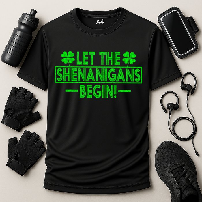 Let The Shenanigans Begin Happy St Patricks Day Shamrock Performance Shirt
