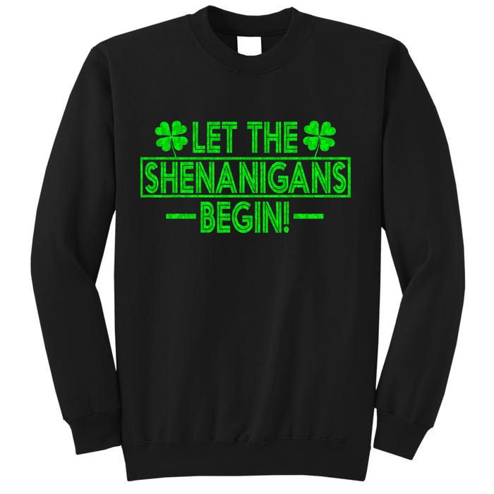 Let The Shenanigans Begin Happy St Patricks Day Shamrock Sweatshirt