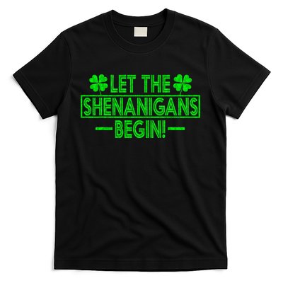 Let The Shenanigans Begin Happy St Patricks Day Shamrock T-Shirt