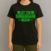 Let The Shenanigans Begin Happy St Patricks Day Shamrock T-Shirt