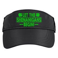 Let The Shenanigans Begin Happy St Patricks Day Shamrock Adult Drive Performance Visor