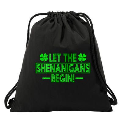 Let The Shenanigans Begin Happy St Patricks Day Shamrock Drawstring Bag