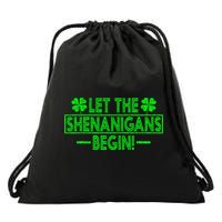 Let The Shenanigans Begin Happy St Patricks Day Shamrock Drawstring Bag