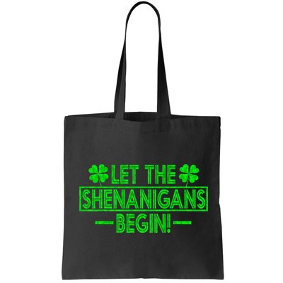 Let The Shenanigans Begin Happy St Patricks Day Shamrock Bag