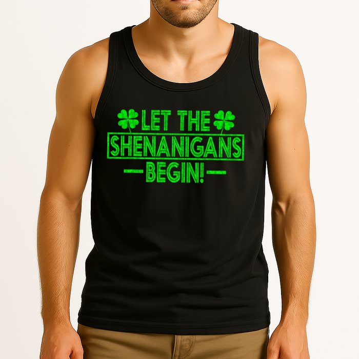 Let The Shenanigans Begin Happy St Patricks Day Shamrock Tank Top