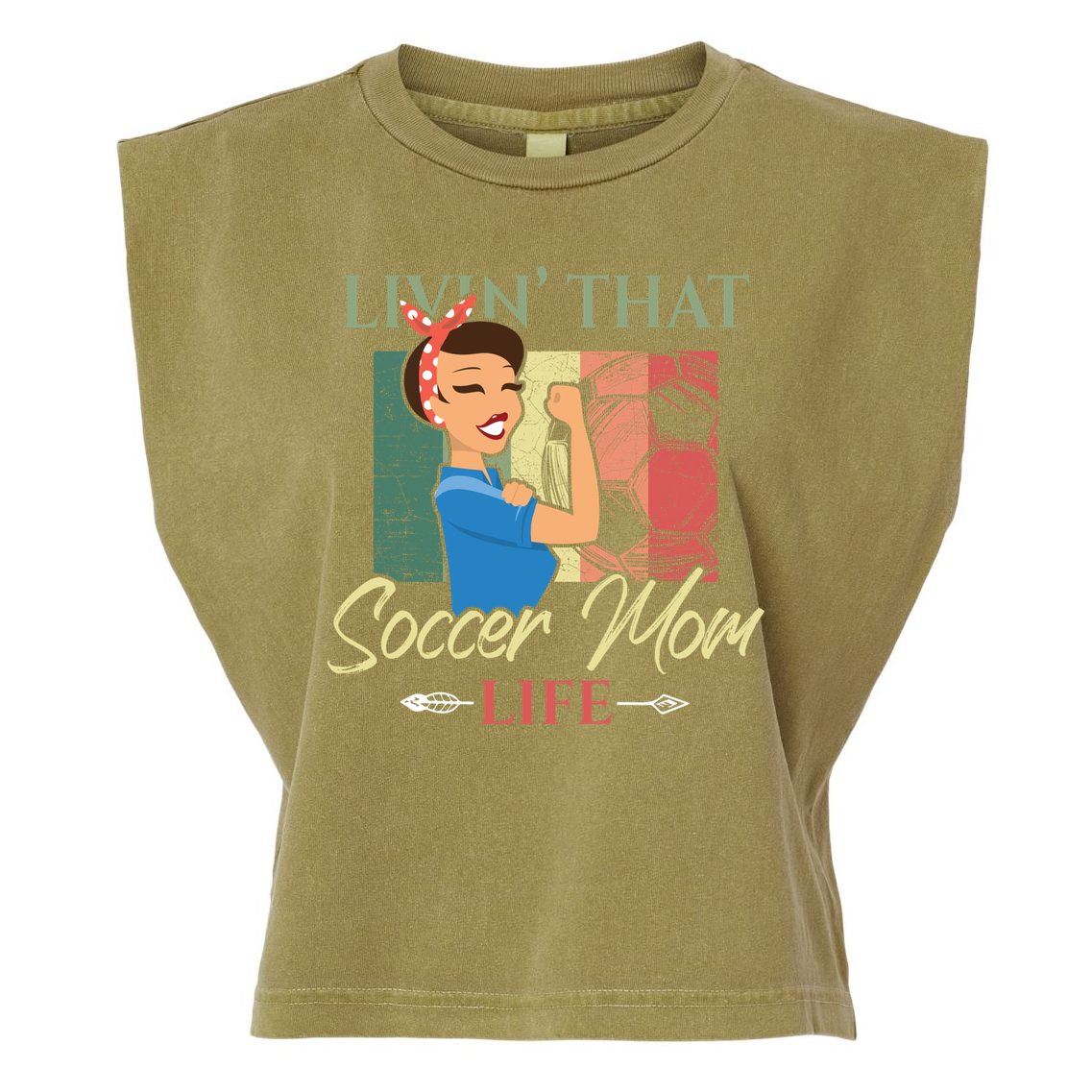 Livin That Soccer Mom Life Living Football Vintage Arrow Cool Gift Garment-Dyed Women's Muscle Tee