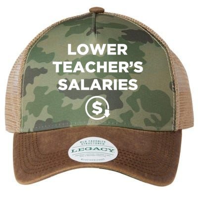 Lower Teacher Salaries Funny Low Pay For Teachers Legacy Tie Dye Trucker Hat