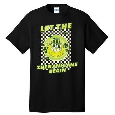 Let The Shenanigans Begin St Patricks Day Outfit Tall T-Shirt