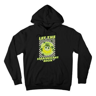 Let The Shenanigans Begin St Patricks Day Outfit Tall Hoodie