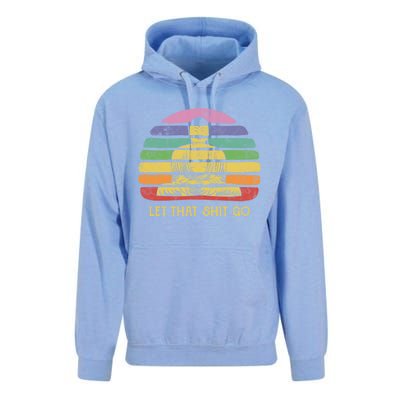 Let That Shitgiftgo Buddha Great Gift Funny Meditating Budda Budha Unisex Surf Hoodie