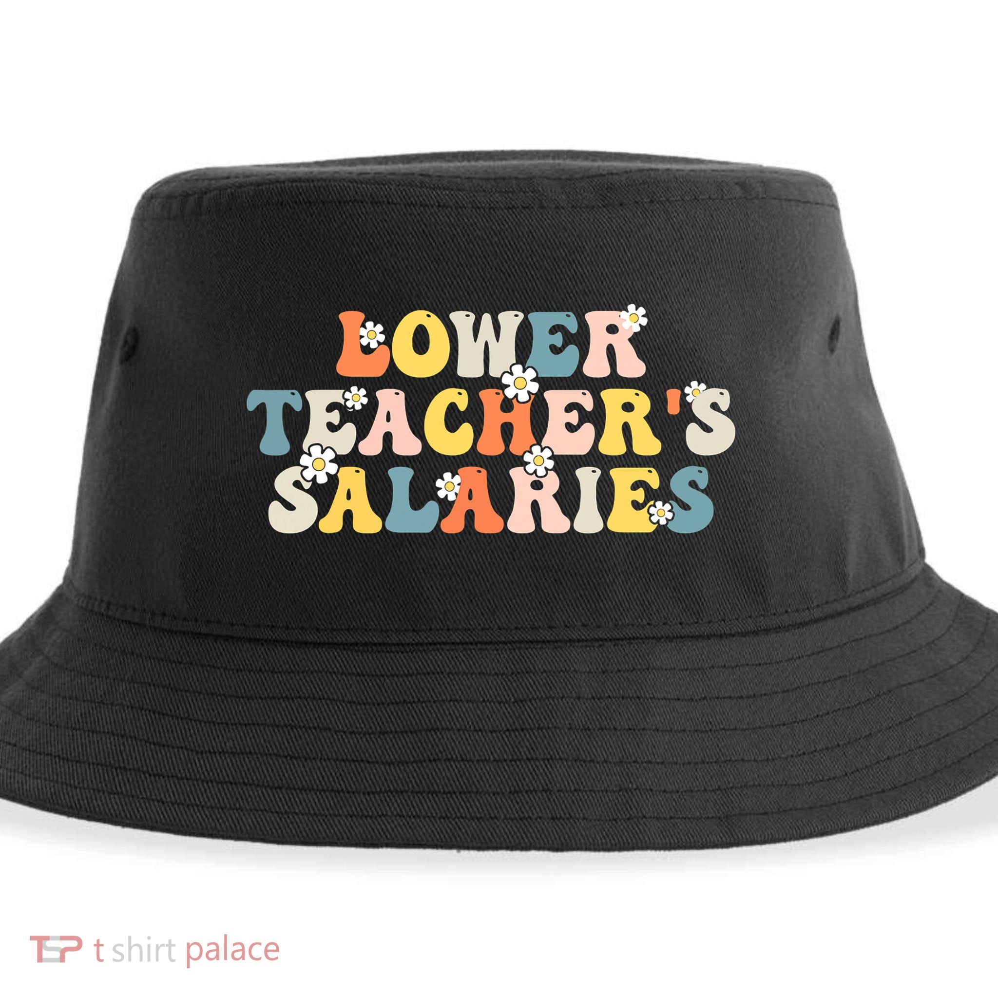 Lower Teacher's Salaries Retro Teacher Sustainable Bucket Hat