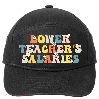 Lower Teacher's Salaries Retro Teacher 7-Panel Snapback Hat