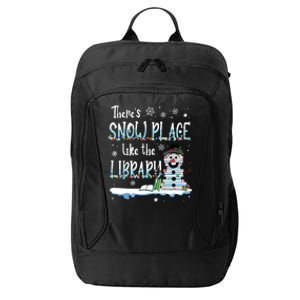 Librarian Theres Snow Place Like The Library Christmas Snow City Backpack