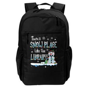 Librarian Theres Snow Place Like The Library Christmas Snow Daily Commute Backpack