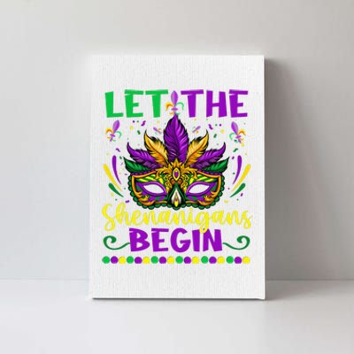 Let The Shenanigans Begin Funny Mardi Gras Canvas