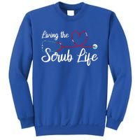 Living The Scrub Life Stethoscope Nursing Nursery Nurse Cool Gift Sweatshirt