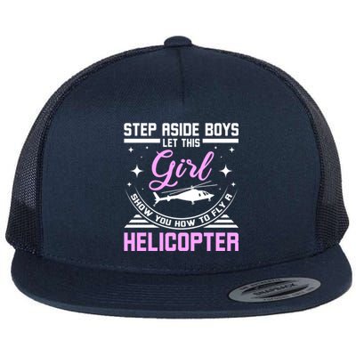 Let This Show You How To Fly A Helicopter Cute Gift Flat Bill Trucker Hat