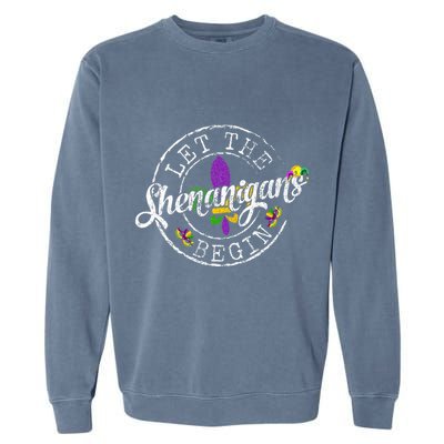 Let The Shenanigans Begin Mardi Gras Garment-Dyed Sweatshirt