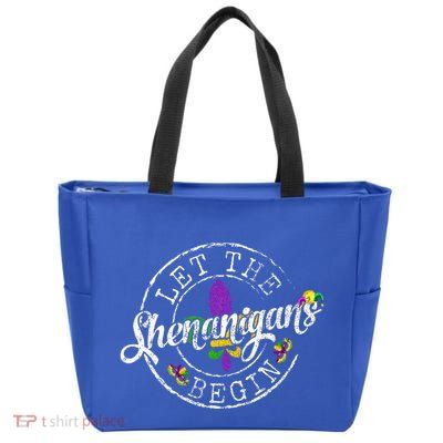 Let The Shenanigans Begin Mardi Gras Zip Tote Bag