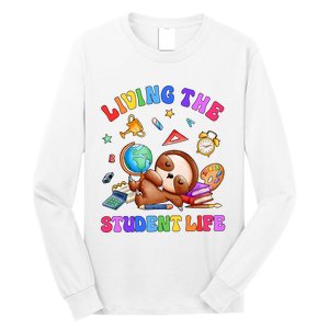 Living The Student Life Cute Sloth Long Sleeve Shirt