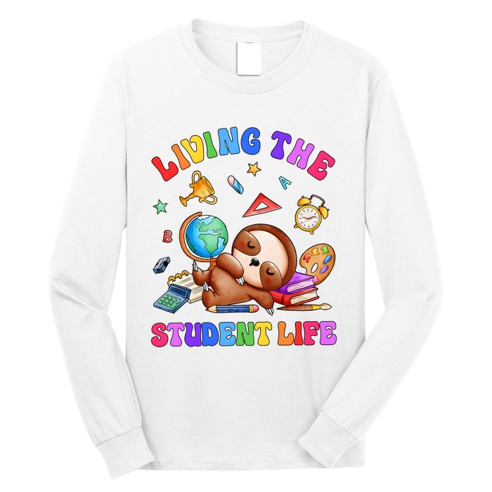 Living The Student Life Cute Sloth Long Sleeve Shirt