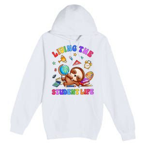 Living The Student Life Cute Sloth Premium Pullover Hoodie