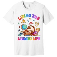 Living The Student Life Cute Sloth Premium T-Shirt