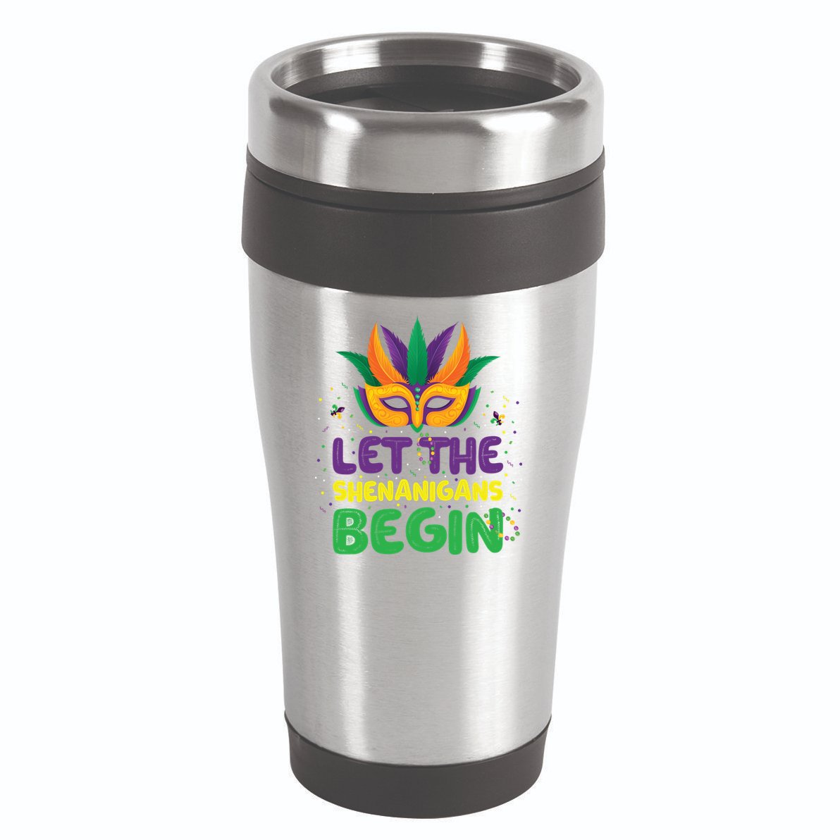Let The Shenanigans Begin 16oz Travel Tumbler