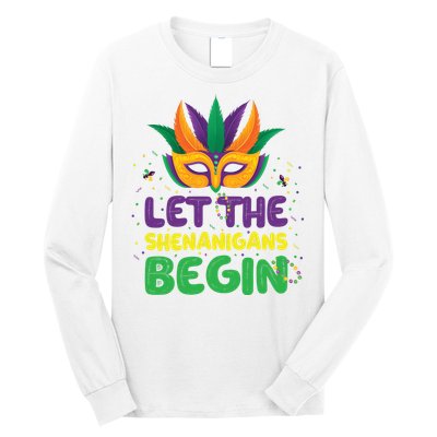 Let The Shenanigans Begin Long Sleeve Shirt