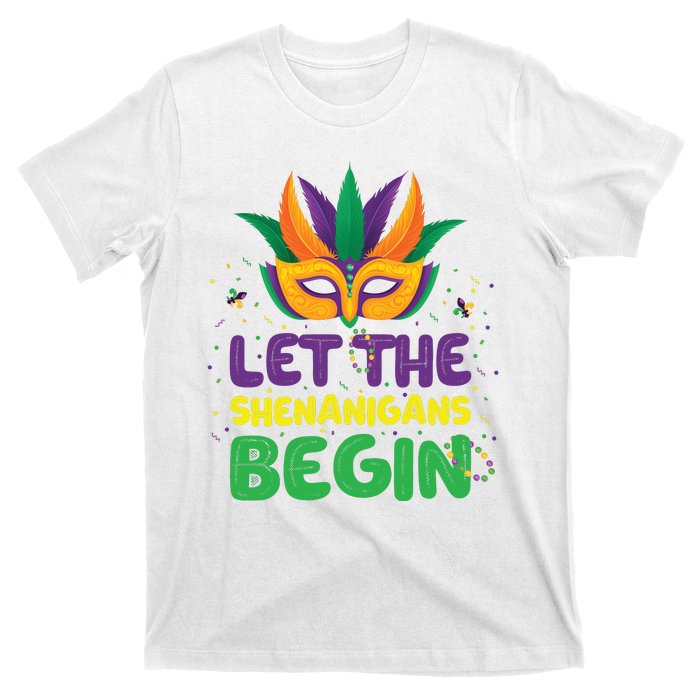 Let The Shenanigans Begin T-Shirt