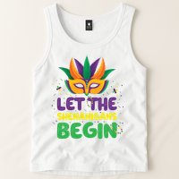 Let The Shenanigans Begin Tank Top