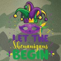 Let The Shenanigans Begin Legacy Tie Dye Trucker Hat