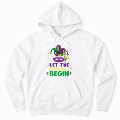 Let The Shenanigans Begin Hoodie