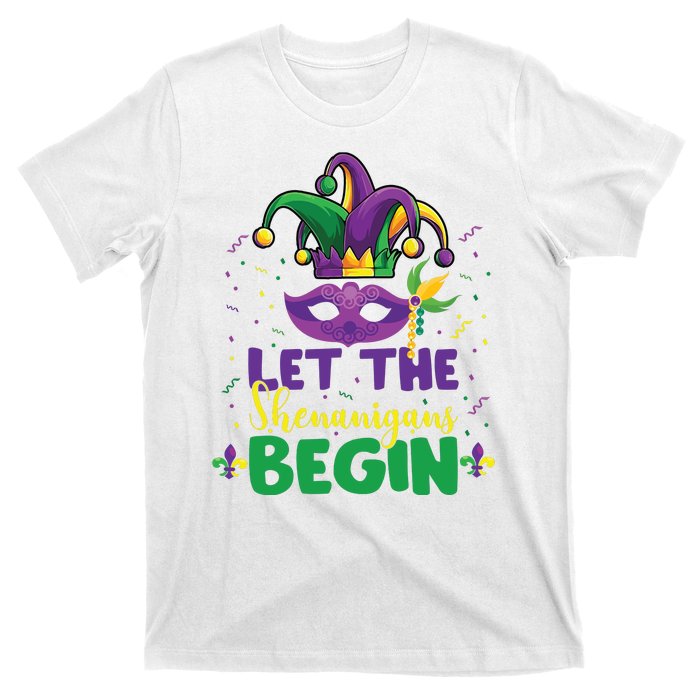 Let The Shenanigans Begin T-Shirt