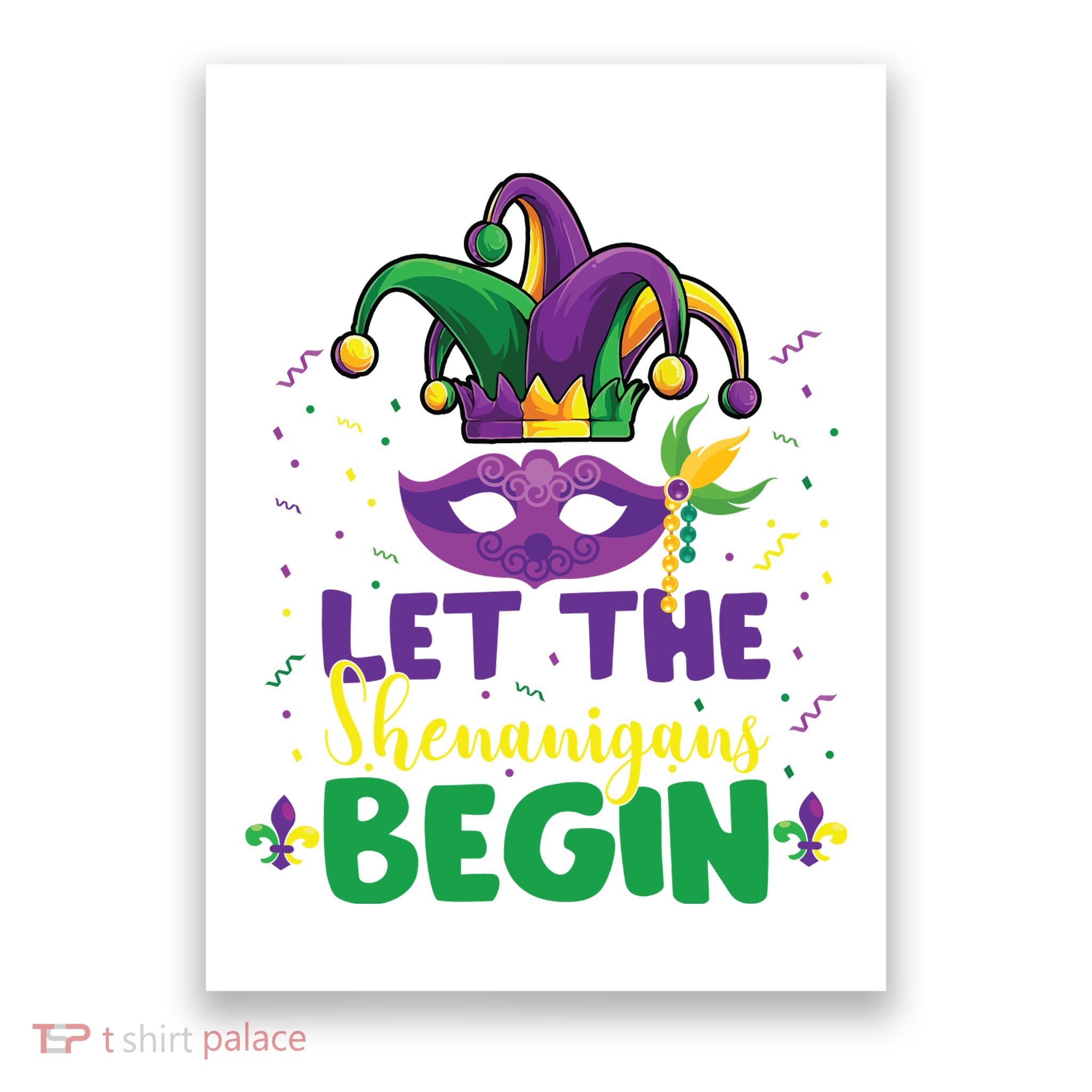 Let The Shenanigans Begin Poster