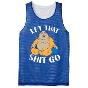 Let That Shit Go Laughing Buddha Gift Mesh Reversible Basketball Jersey Tank